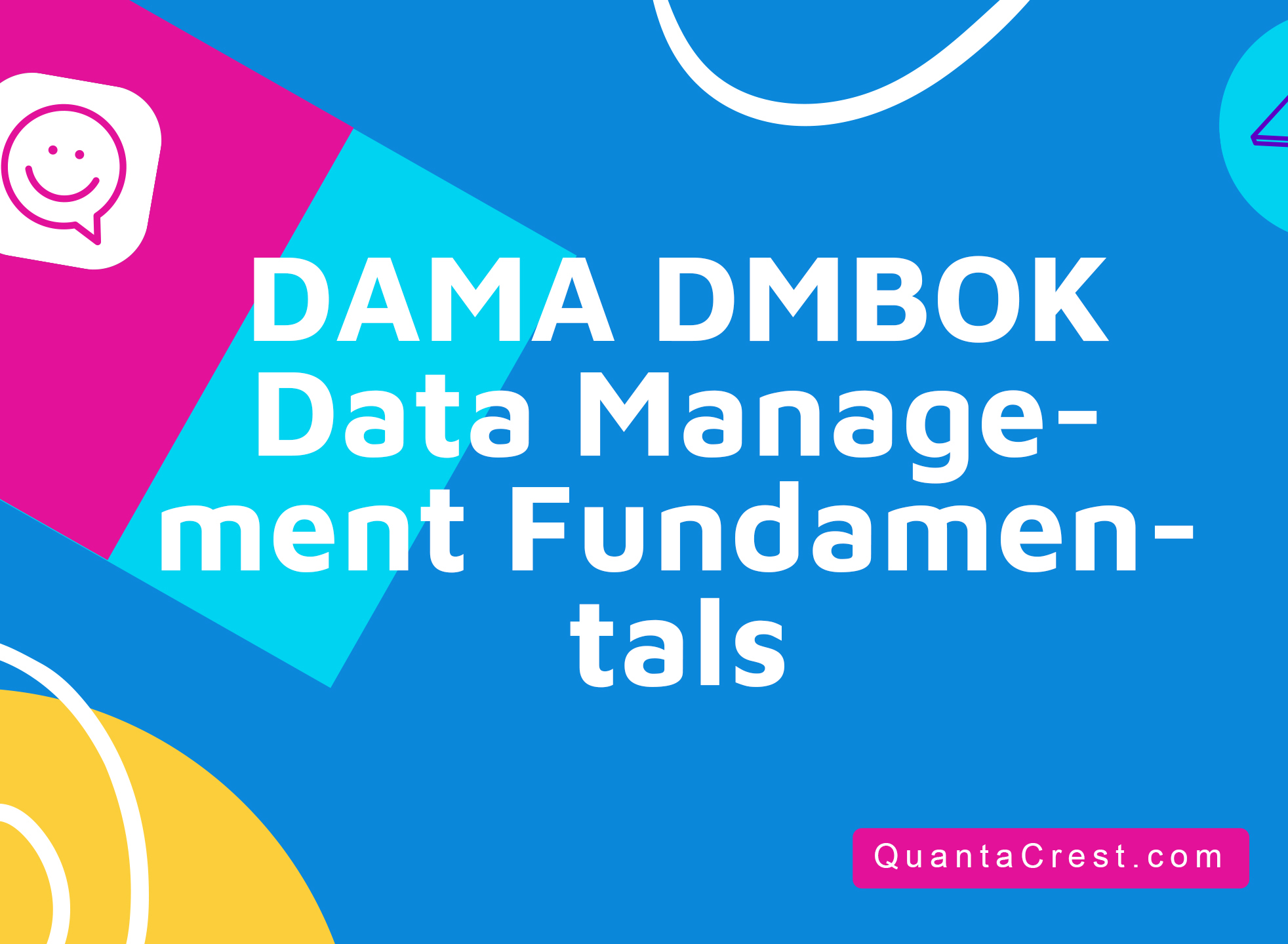 DAMA DMBOK Data Management Fundamentals